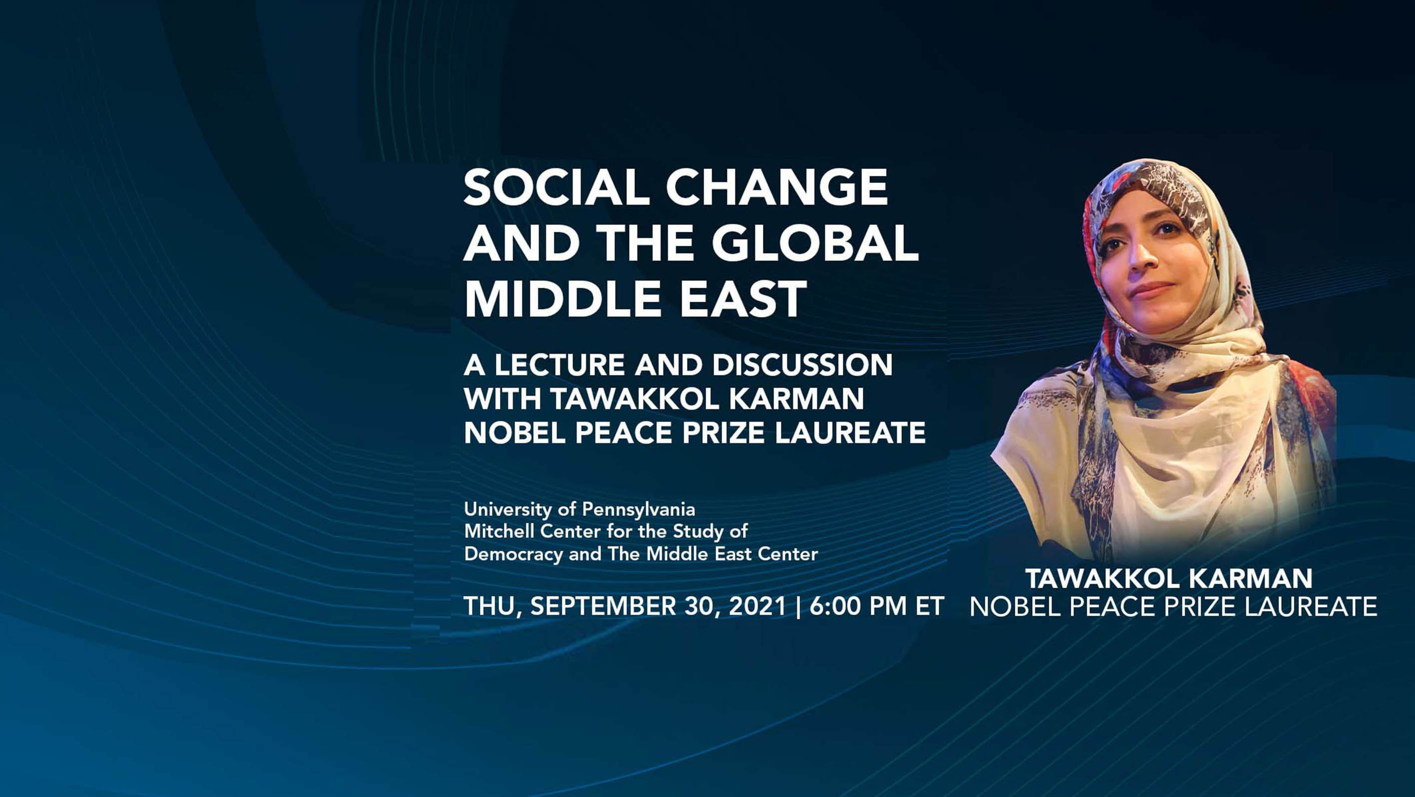 Nobel laureate lectures at Penn on social change and global Middle East